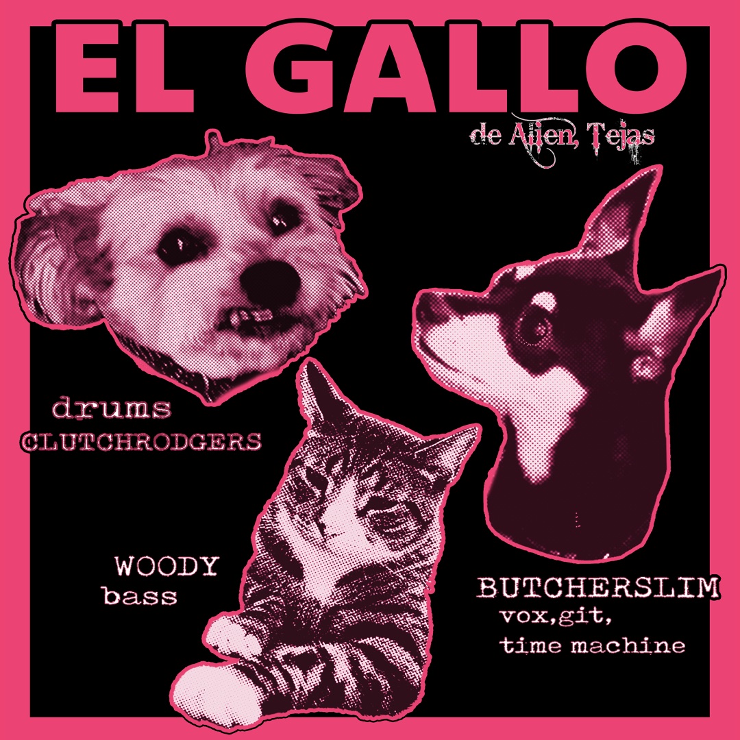El Gallo de Alien, Tejas — Friday, July 3, 11PM at CrowBar